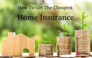 Get The Cheapest Homeowner Insurance