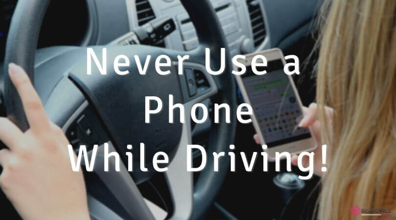 Never Use Your Phone While Driving!