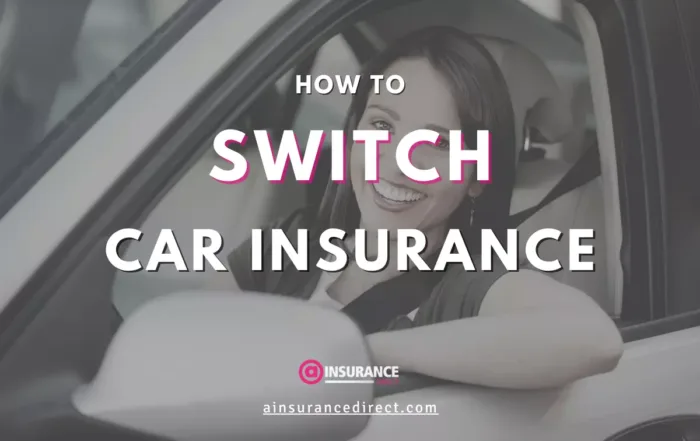 How to Switch Car Insurance and Why You Should