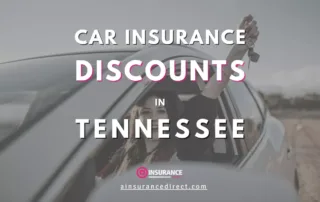 Car Insurance Discounts in Tennessee