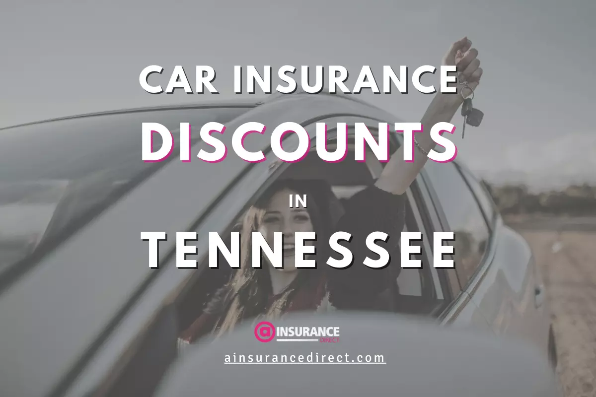 Car Insurance Discounts in Tennessee