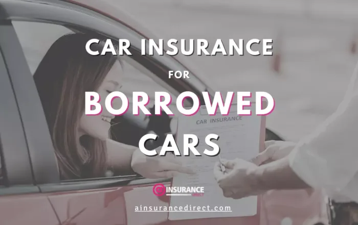 Car Insurance for Borrowed Cars