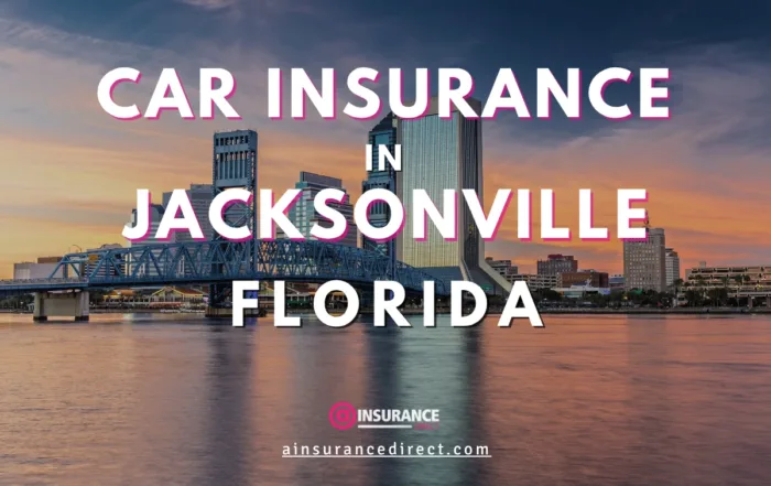 Cheap Car Insurance in Jacksonville, Florida